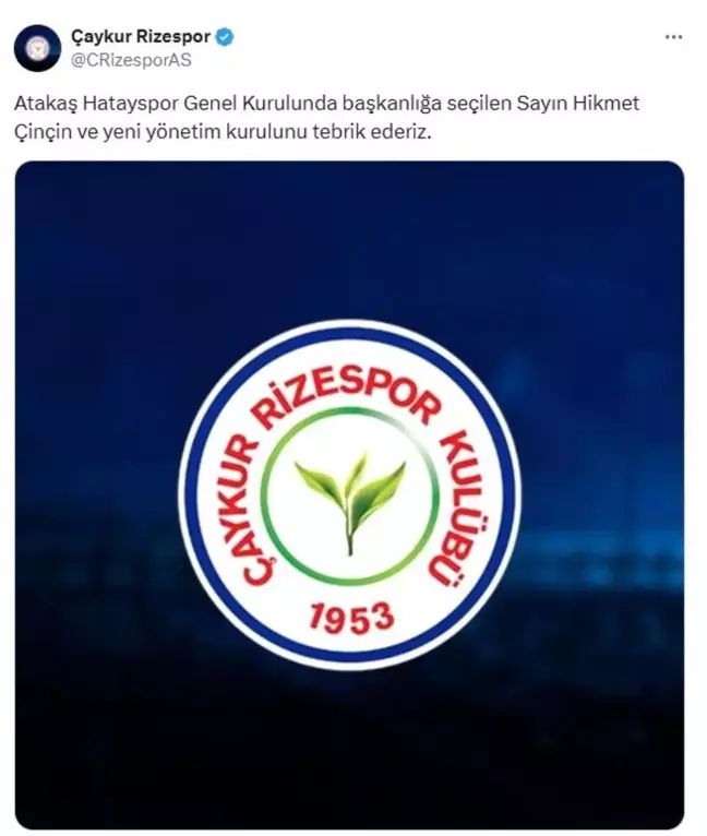 Çaykur Rizespor'dan Atakaş Hatayspor'un Yeni Başkanı Hikmet Çinçin'e Tebrik