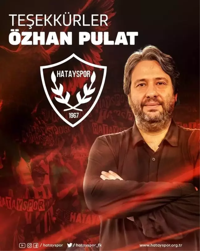 Hatayspor, Teknik Direktör Özhan Pulat ile yollarını ayırdı