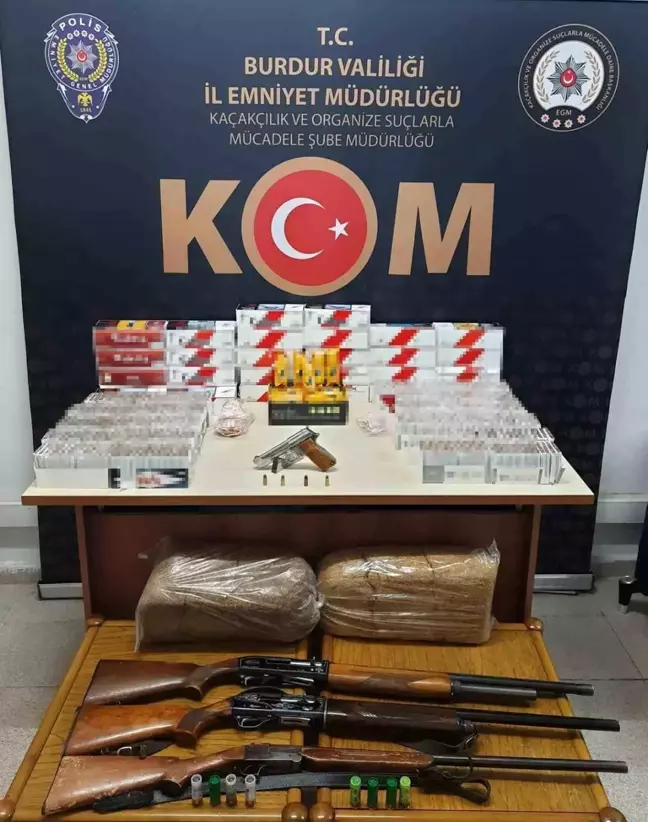 Burdur'da Kaçak Silah ve Sigara Operasyonu