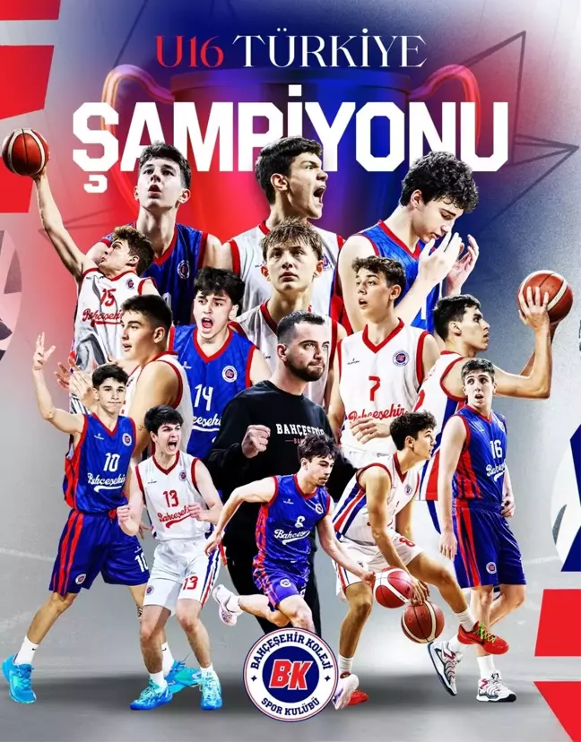 Bahçeşehir Koleji U16 Türkiye Şampiyonu Oldu