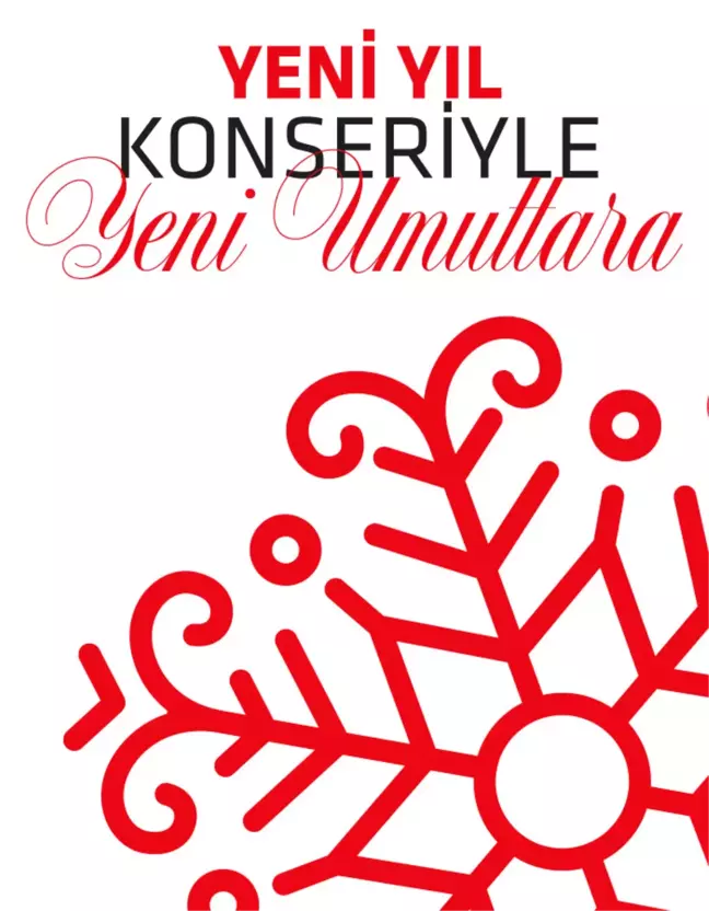 Yeni Yıl Konseriyle, Yeni Umutlara