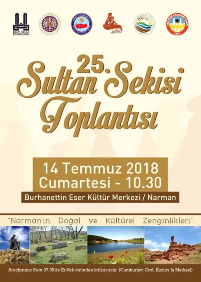 25.sultan Sekisi Toplantısı Aşık Sümmani Yurdu Narman'da Yapılacak