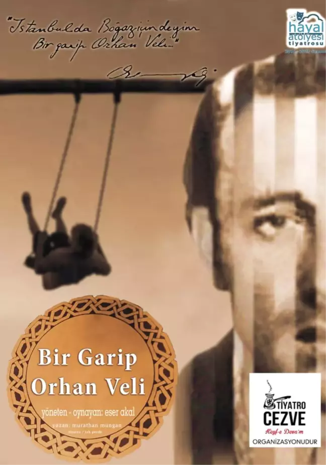 Bir Garip Orhan Veli / Samsun Hayal Atölyesi Tiyatrosu