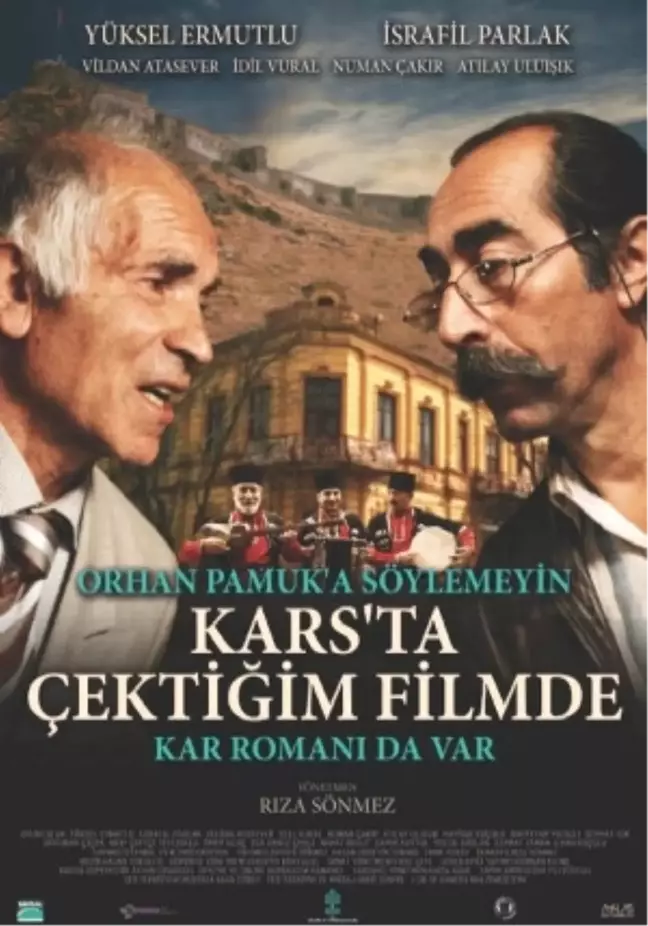 Orhan Pamuk'a Söylemeyin Kars'ta Çektiğim Filmde Kar Romanı da Var Filmi