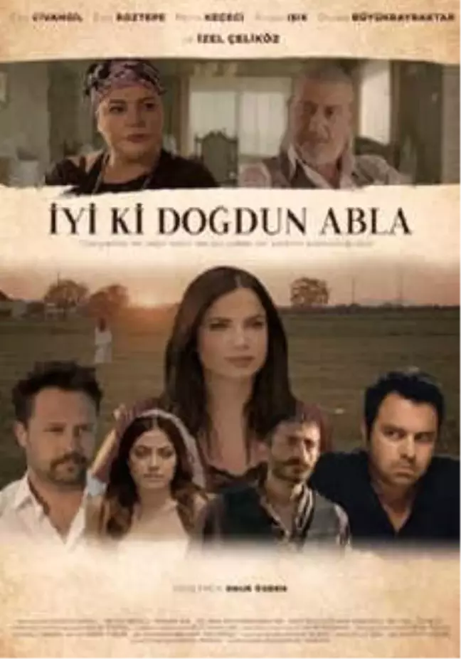 İyi Ki Doğdun Abla Filmi