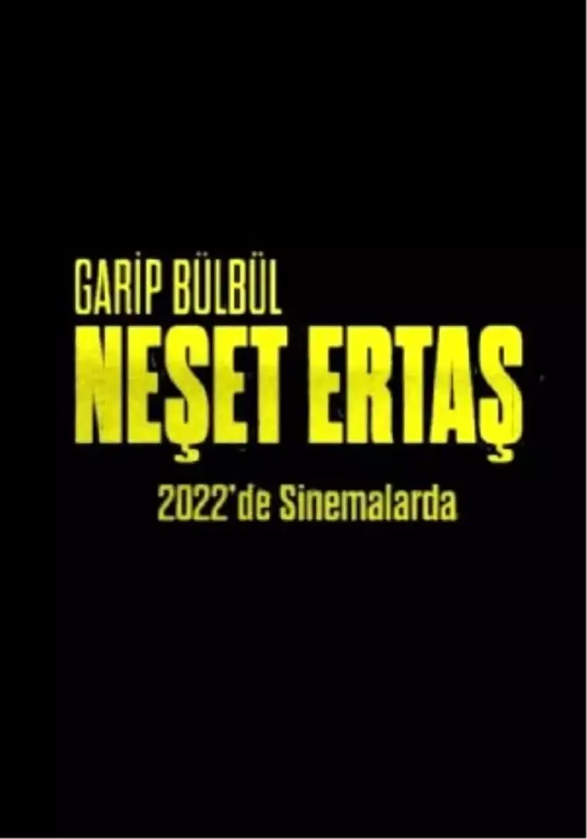 Garip Bülbül Neşet Ertaş Filmi