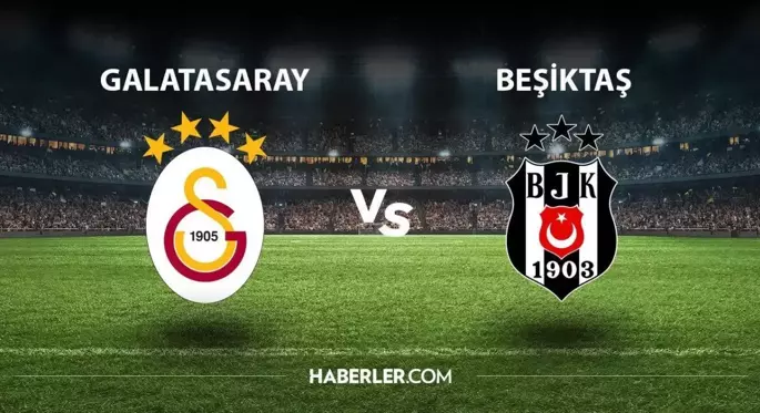 Galatasaray- Beşiktaş maçı ne zaman, saat kaçta? Galatasaray- Beşiktaş maçı hangi kanalda? Derbi ne zaman? GS- BJK maçı hangi gün?