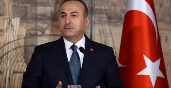 Dışişleri Bakanı Çavuşoğlu'ndan 