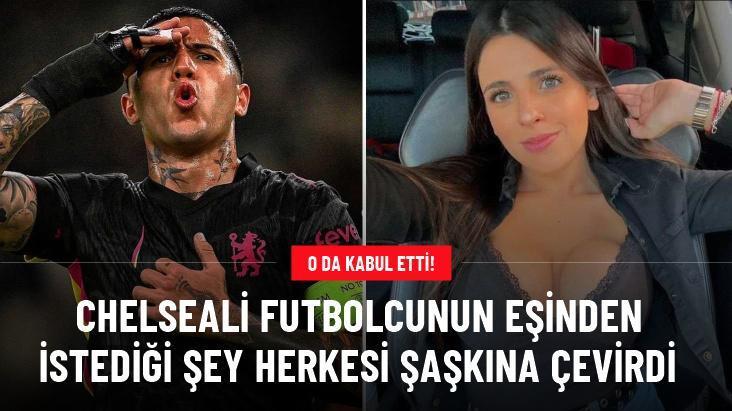 Chelseali futbolcunun eşinden istediği şey herkesi şaşkına çevirdi