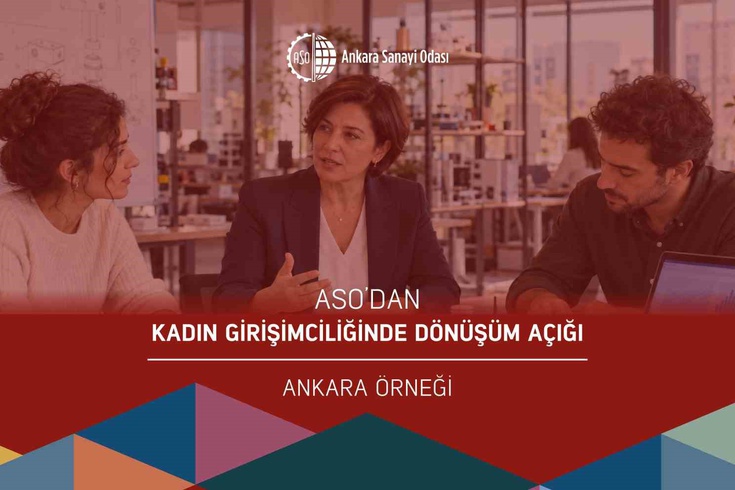 Ankara'da kadın girişimciliği raporu: 102 işletme sahibiyle saha çalışması yapıldı