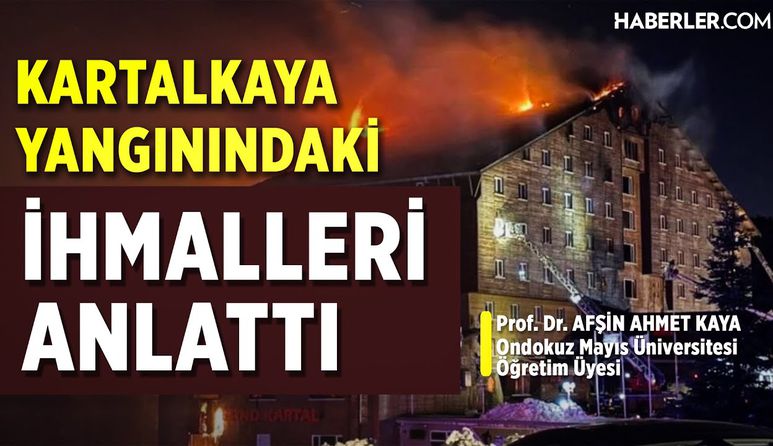 “Otelde LPG Madde Bulundurulması İhmaldir” | Prof. Dr. Afşin Ahmet Kaya
