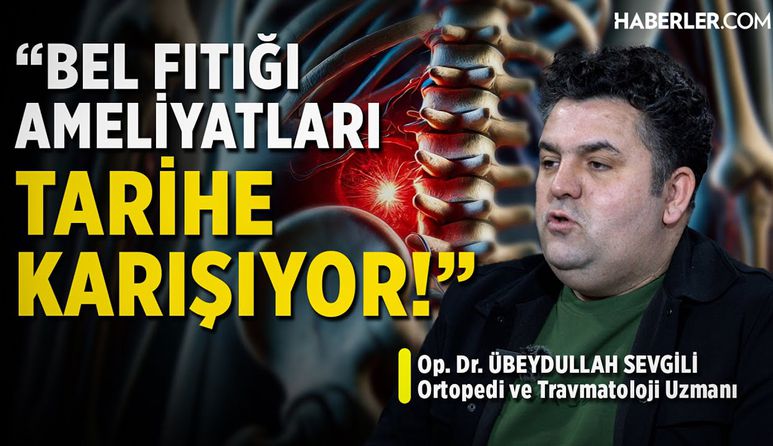'Diz Hastaları Potansiyel Bel Hastalarıdır' | Op. Dr. Übeydullah Sevgili