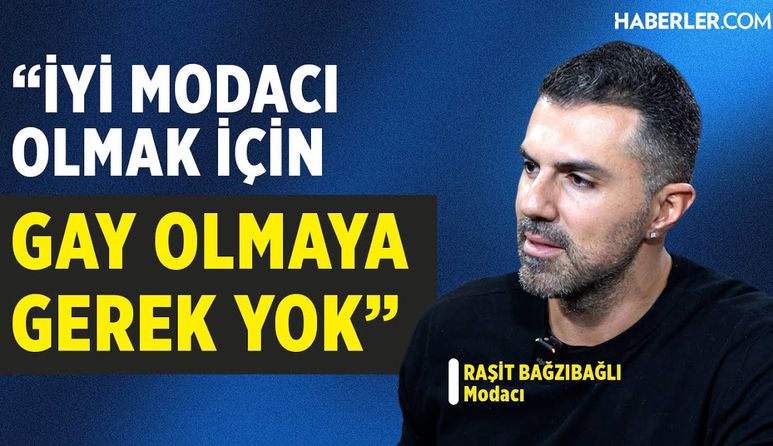'İyi Modacı Olmak için Gay Olmaya Gerek Yok' | Raşit Bağzıbağlı