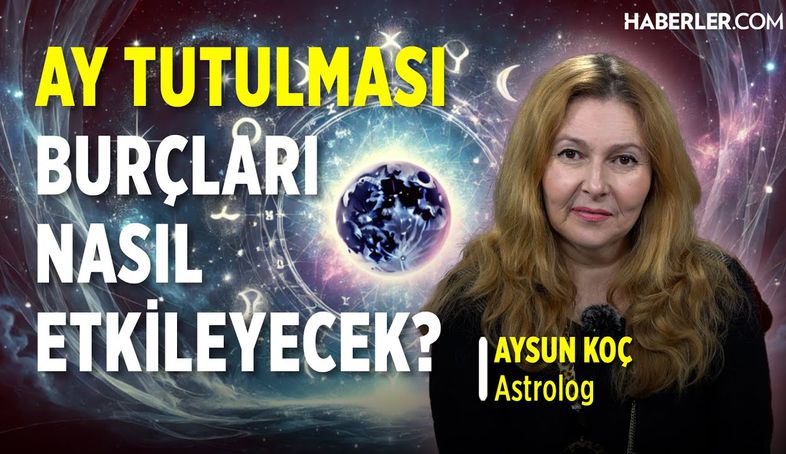 Ay Tutulması Burçları Nasıl Etkileyecek? | Aysun Koç