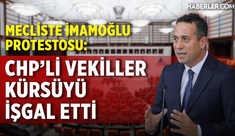 Mecliste İmamoğlu Protestosu: CHP'li Vekiller Kürsüyü İşgal Etti