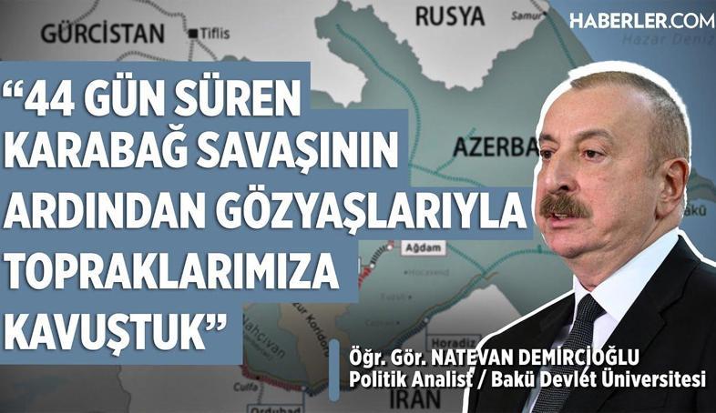 Natevan Demircioğlu: Azerbaycan’ın Dünyada Mücadelesi Hala Devam Ediyor