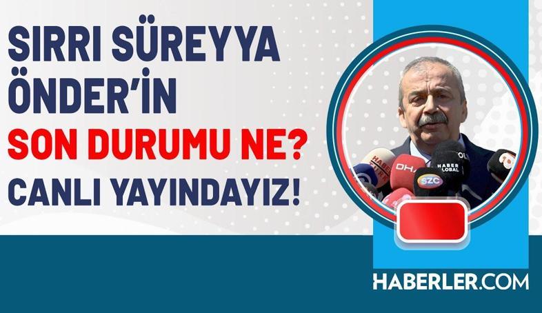 Sırrı Süreyya Önder'in Son Durumu Ne?