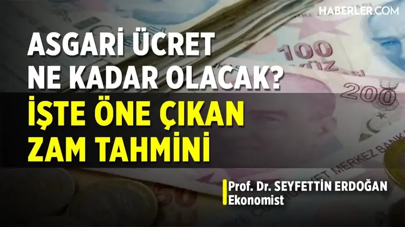 Asgari Ücrette Masadaki Güçlü Senaryo: Uzman İsim 'O Oranı Geçmez' Dedi