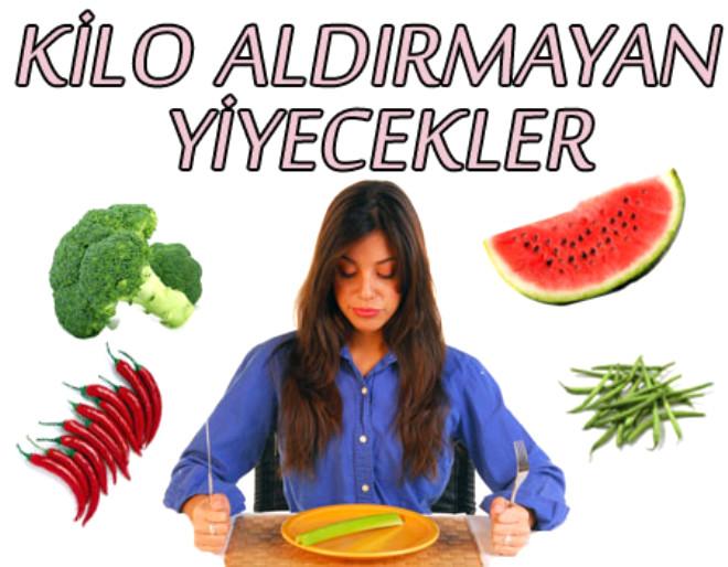 Kilo Aldırmayan Yiyecekler