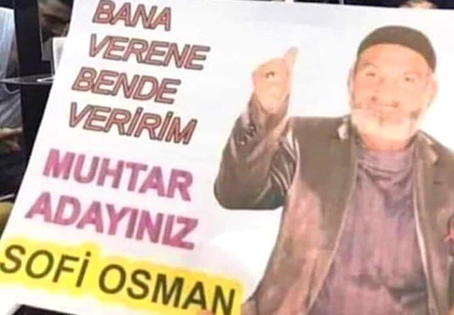 Muhtar Adayı Sloganıyla Güldürdü: Bana Verene Ben de Veririm!