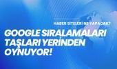 Google'ın AI Destekli Arama Özellikleri ve Haber Sitelerinin Geleceği