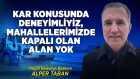 https://foto.haberler.com/genel/youtube/quot-kar-konusunda-deneyimliyiz-mahallelerimizde-aXAAkQkJYL4.jpg
