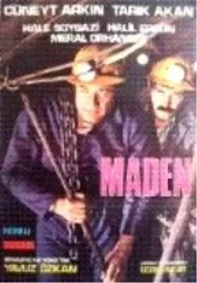 Maden Filmi Maden Filmi