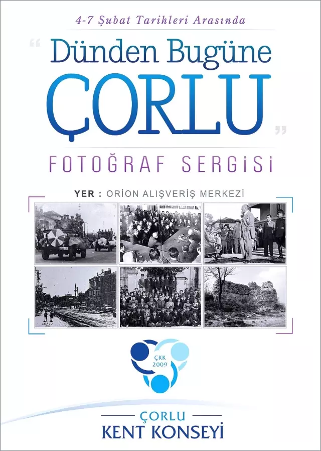 Fotoğraflarla Çorlu Tarihi Orion'da