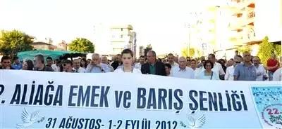 22. Aliağa Emek ve Barış Şenlikleri Başladı
