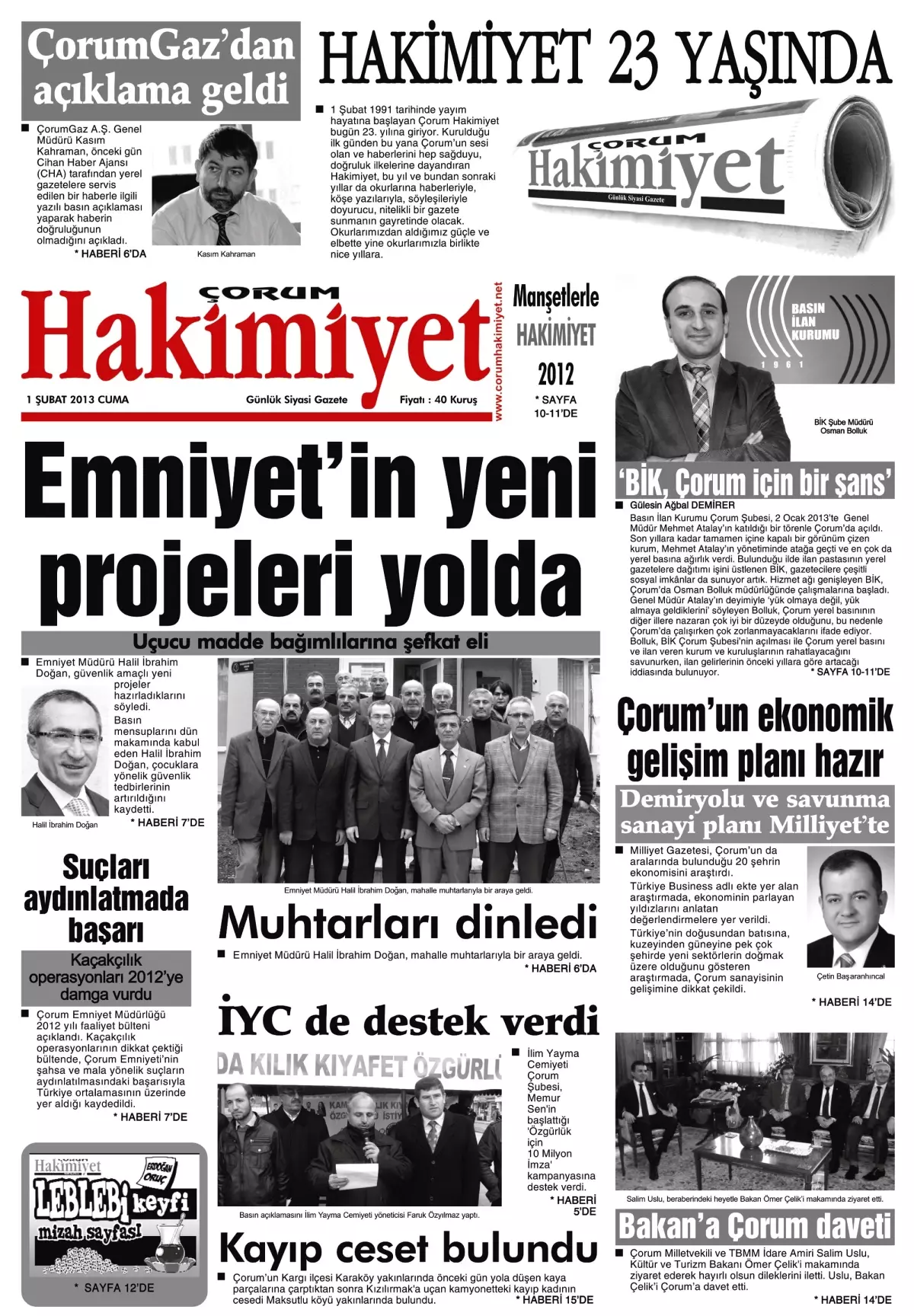 orum Hakimiyet Gazetesi 23. Y l n Okuyucular yla Kutlad Haberler