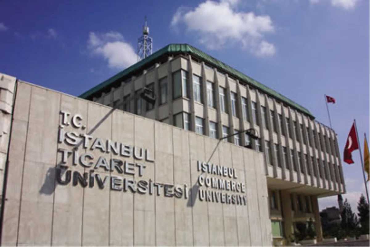 istanbul ticaret universitesi yeni donem planlarini acikladi