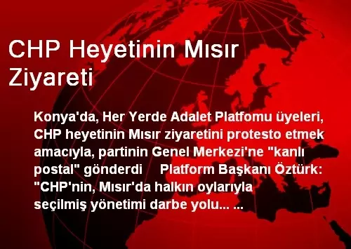 CHP Heyetinin Mısır Ziyareti CHP Heyetinin Mısır Ziyareti