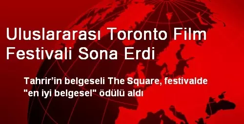 Toronto Film Festivali Sona Erdi Toronto Film Festivali Sona Erdi