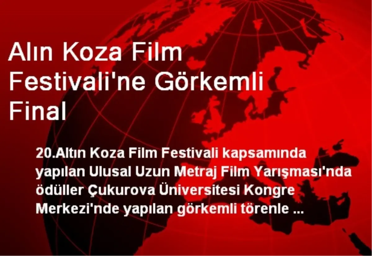 Alın Koza Film Festivali'ne Görkemli Final