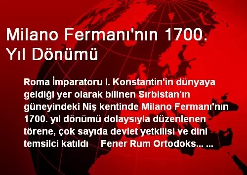 Milano Fermanı'nın 1700. Yıl Dönümü Milano Fermanı'nın 1700. Yıl Dönümü