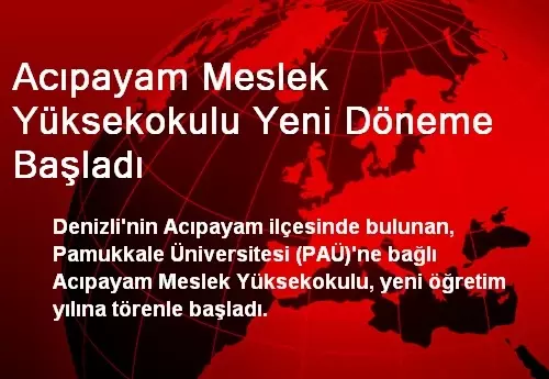 Acıpayam Meslek Yüksekokulu Yeni Döneme Başladı Acıpayam Meslek Yüksekokulu Yeni Döneme Başladı