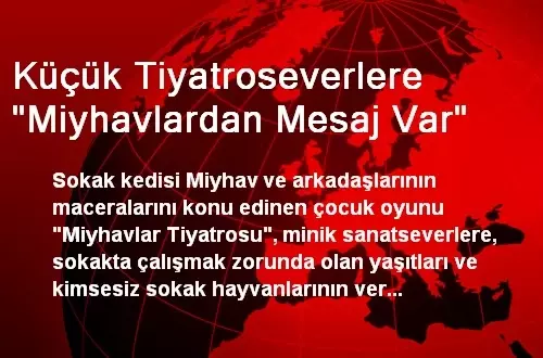Küçük Tiyatroseverlere Küçük Tiyatroseverlere