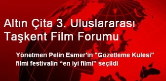 Altın Çita 3. Uluslararası Taşkent Film Forumu