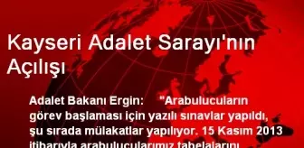 kayseri adalet sarayi nin acilisi