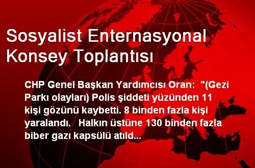 Sosyalist Enternasyonal Konsey Toplantısı