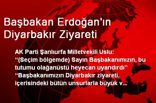 Başbakan Erdoğan'ın Diyarbakır Ziyareti Başbakan Erdoğan'ın Diyarbakır Ziyareti