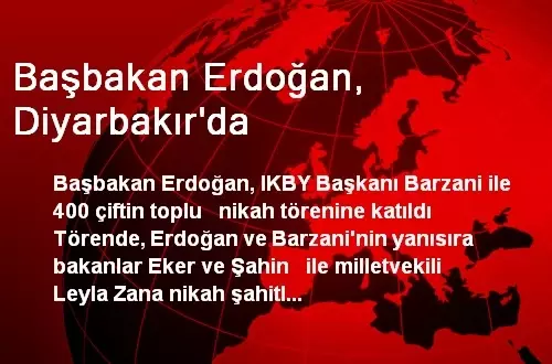 Başbakan Erdoğan, Diyarbakır'da Başbakan Erdoğan, Diyarbakır'da