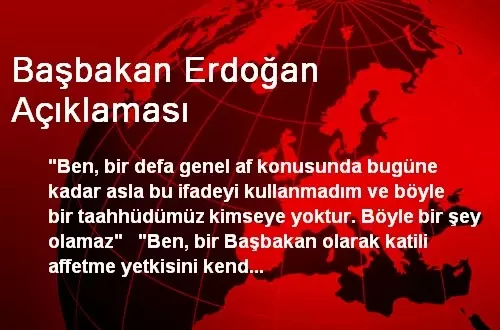 Başbakan Erdoğan Açıklaması Başbakan Erdoğan Açıklaması
