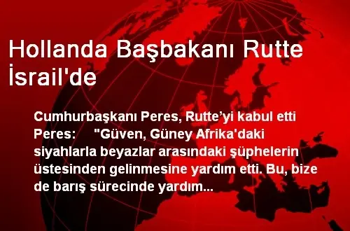Hollanda Başbakanı Rutte İsrail'de Hollanda Başbakanı Rutte İsrail'de