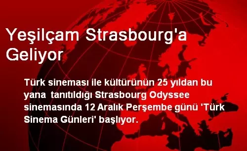 Yeşilçam Strasbourg'a Geliyor