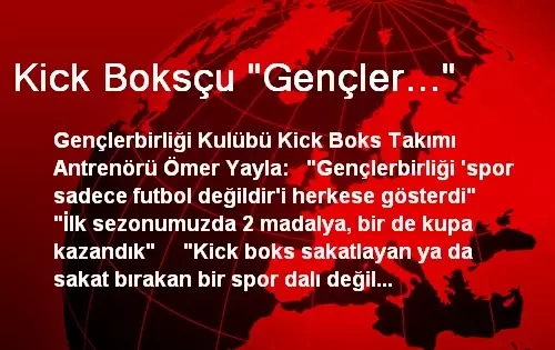 Kick Bokscu Gencler Spor