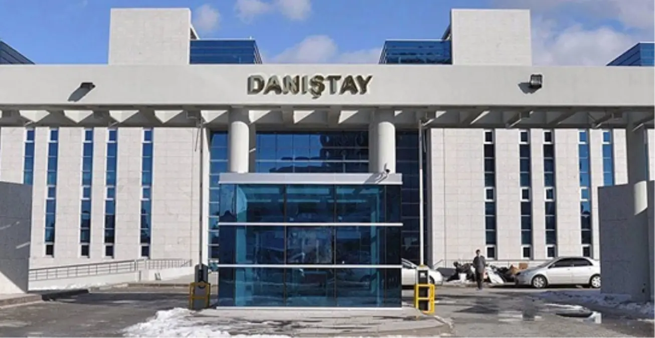 Danıştay'dan İçişleri ve Adalet Bakanlığı'nın İtirazına Ret