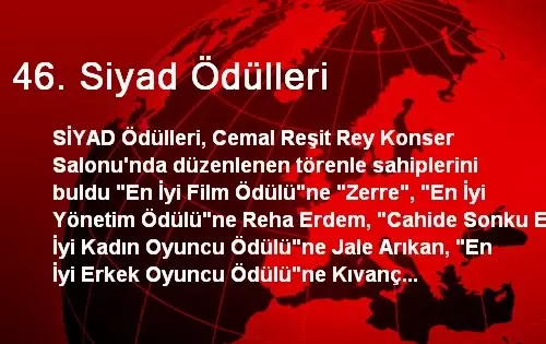 46. Siyad Ödülleri