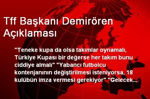 Tff Başkanı Demirören Açıklaması Tff Başkanı Demirören Açıklaması