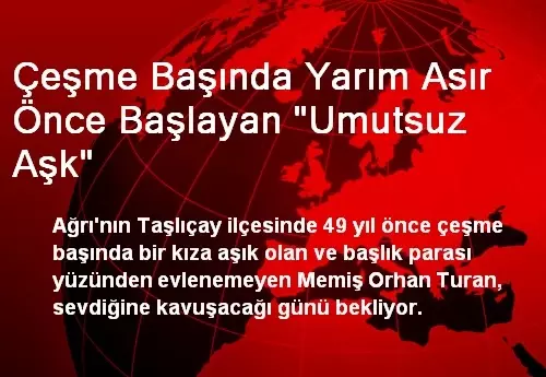 Çeşme Başında Yarım Asır Önce Başlayan